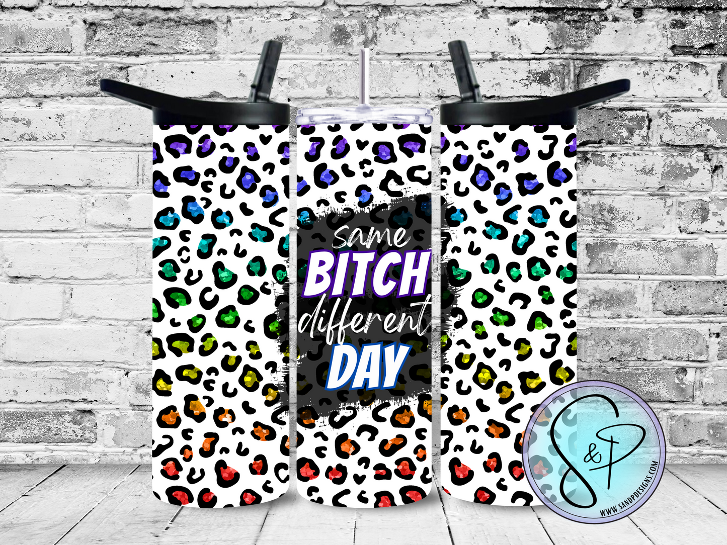 Same Bitch Different Day (Rainbow Cheetah Print) - 20 oz